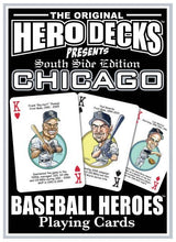 Chicago Baseball Heroes (Southside) - Playing Cards for White Sox Fans